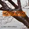 Night of Spooks - Night of Spooks